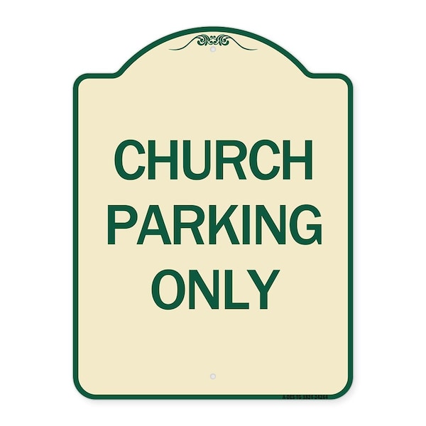 Church Parking Only Heavy-Gauge Aluminum Architectural Sign